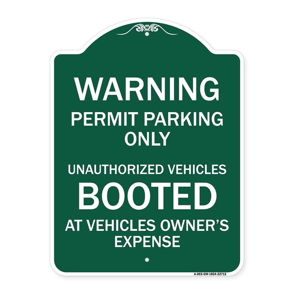Permit Parking Only Unauthorized Vehicles Booted at Vehicle Owners Expense, A-DES-GW-1824-22712